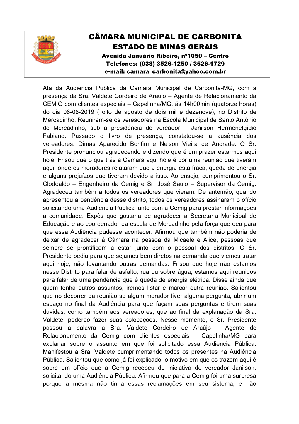 Ata Da Audiência Pública Da Câmara Municipal De Carbonita-MG, Com a Presença Da Sra