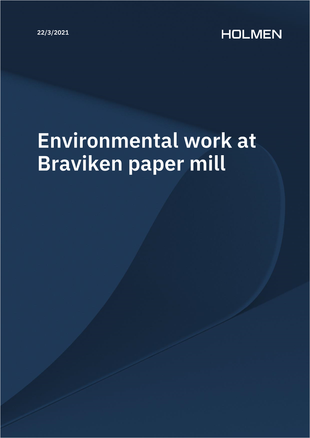 Environmental Work at Braviken Paper Mill