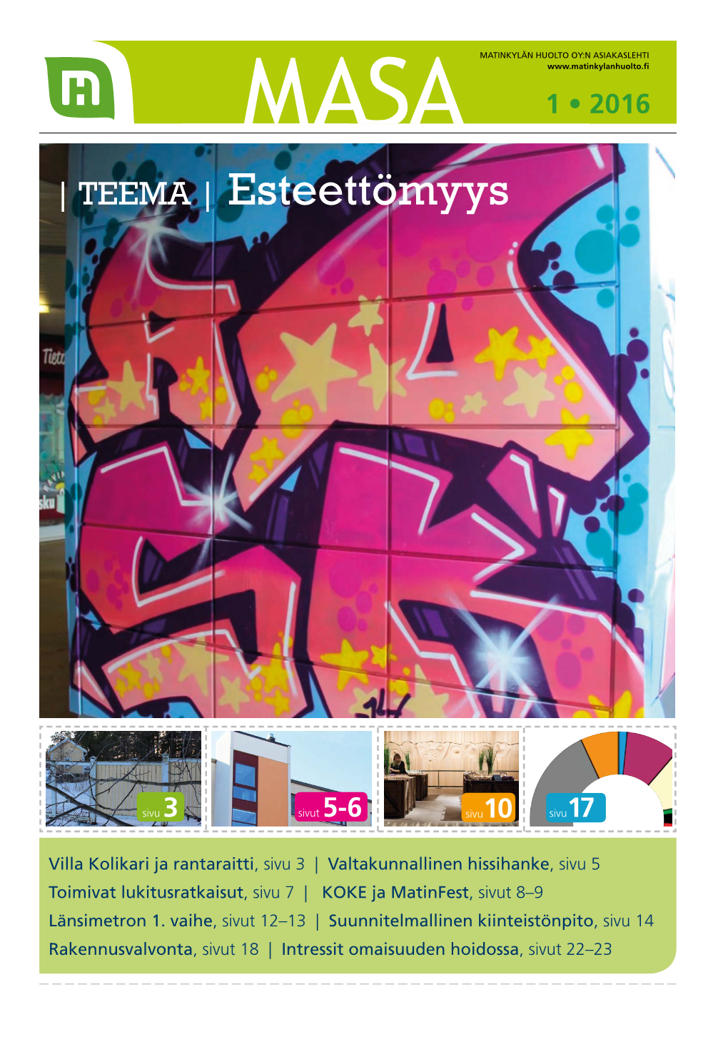 | TEEMA | Esteettömyys