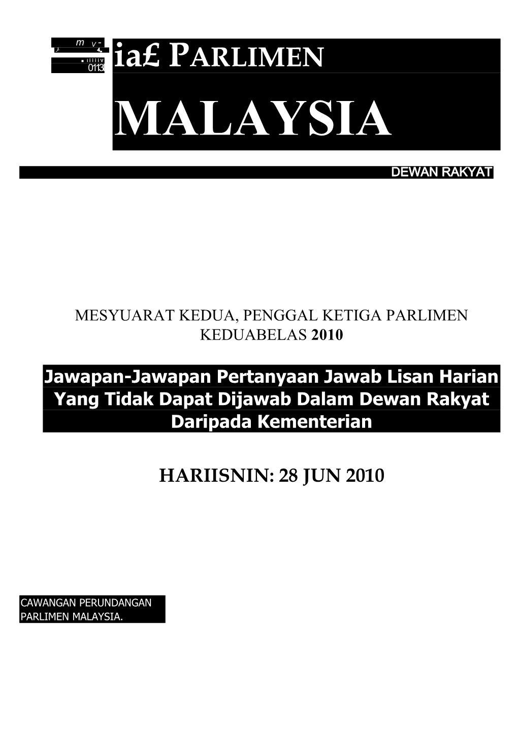 Mesyuarat Kedua, Penggal Ketiga Parlimen Keduabelas 2010