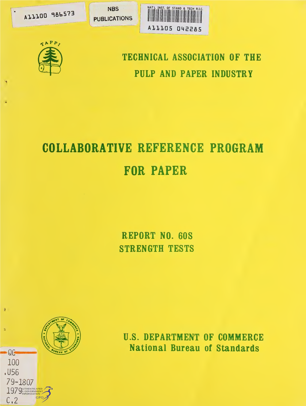 Collaborative Reference Program for Paper: Report No. 60S Strength Tests