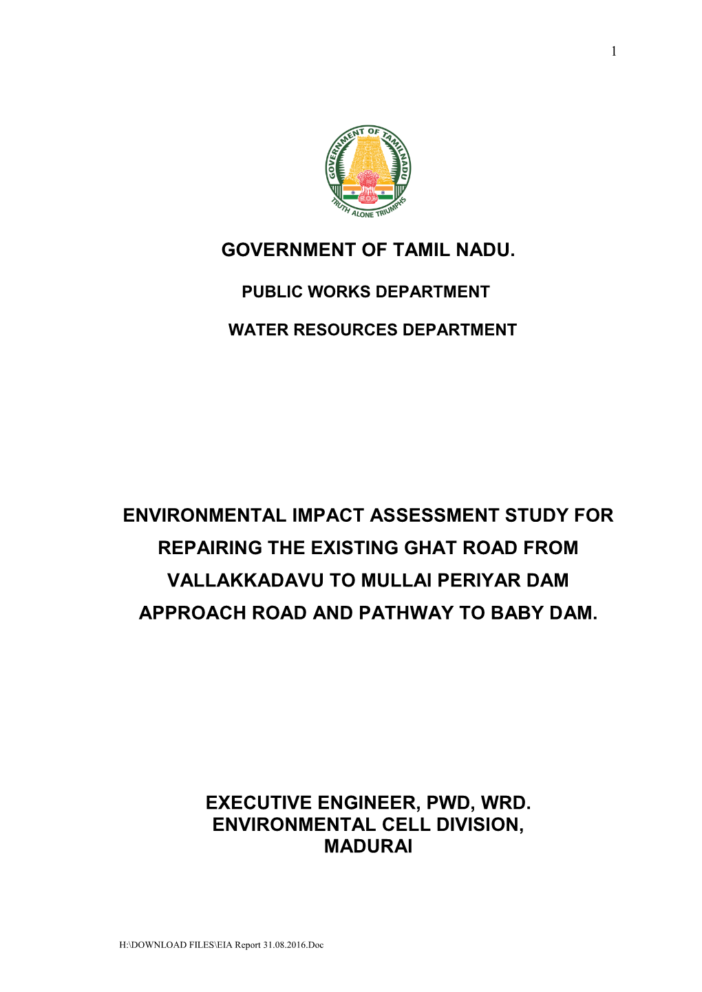 Government of Tamil Nadu. Environmental Impact