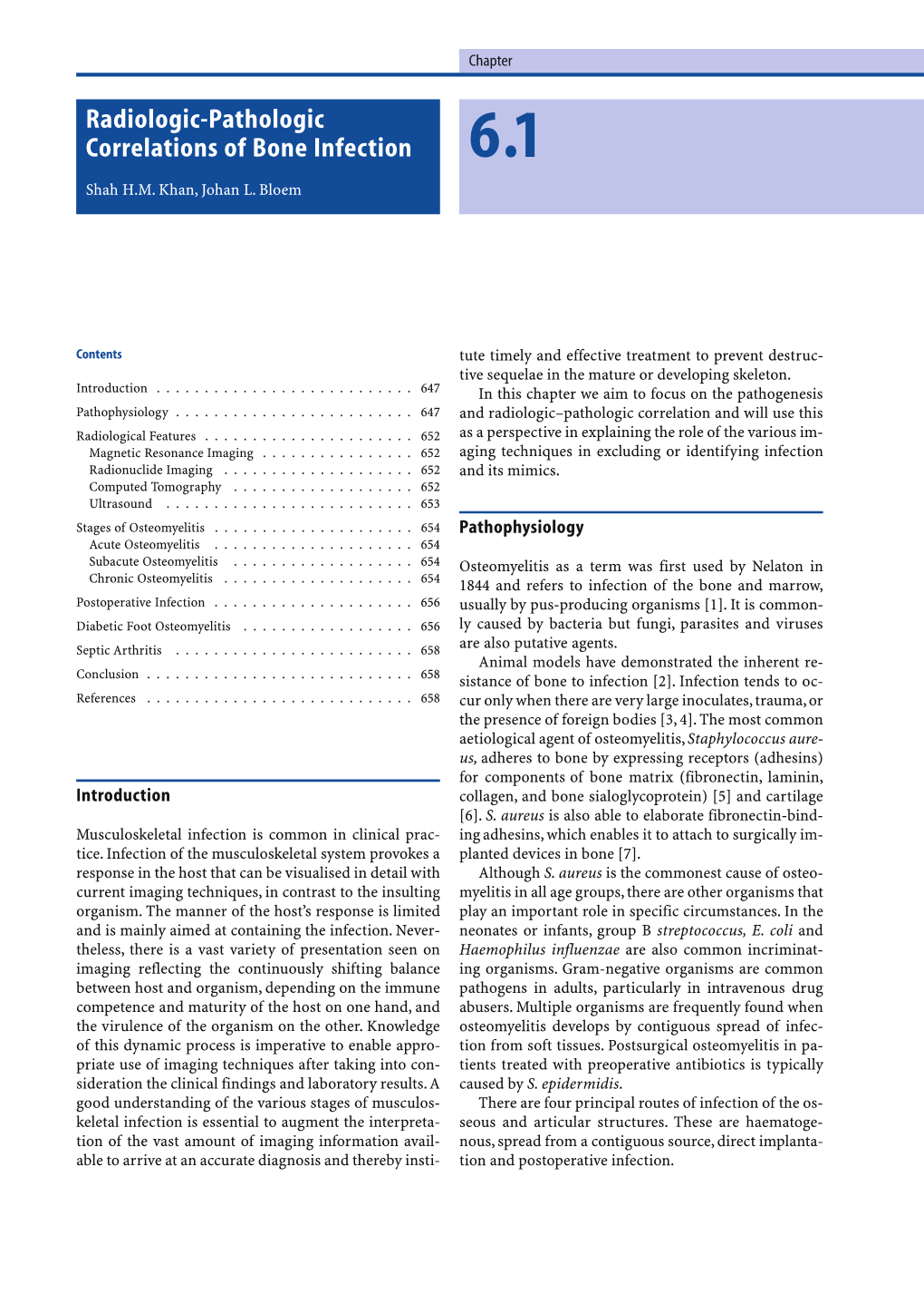 Radiologic-Pathologic Correlations of Bone Infection 6.1 Shah H.M