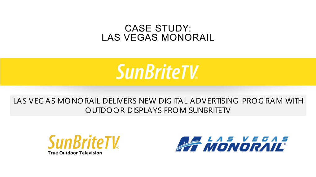 Case Study: Las Vegas Monorail