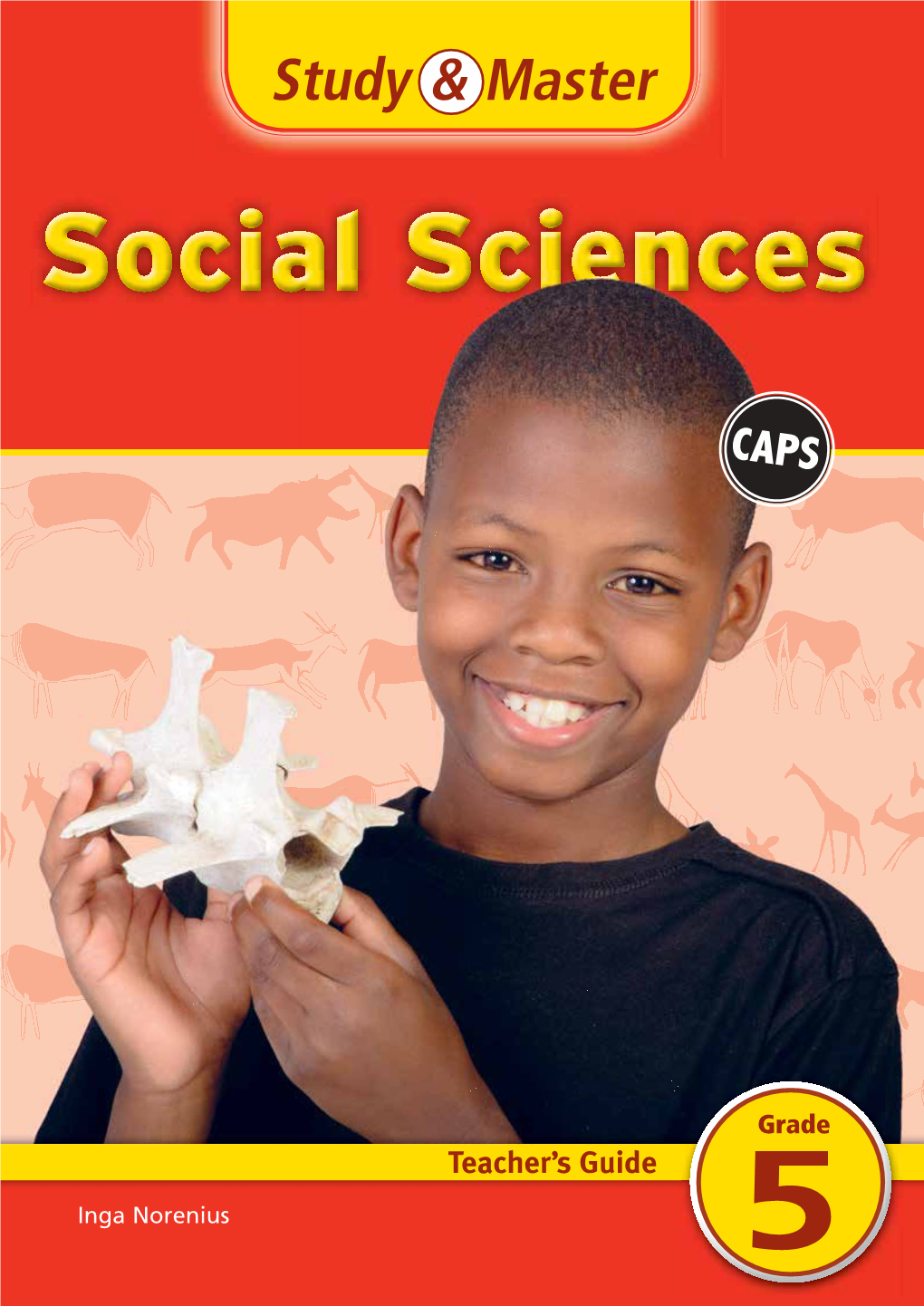 Study & Master Social Sciences Grade 5 Teacher's Guide