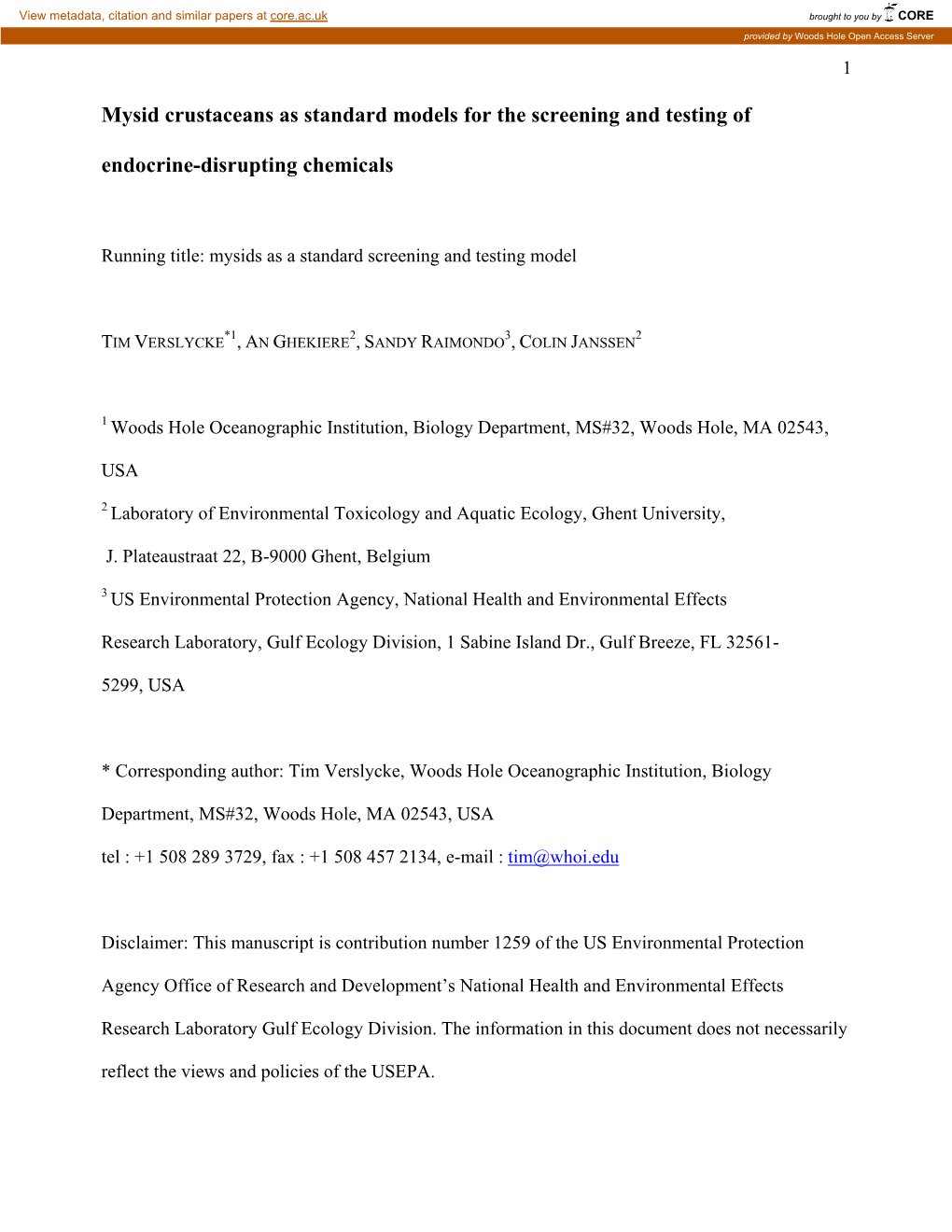 Mysid Crustaceans As Standard Models for the Screening and Testing Of