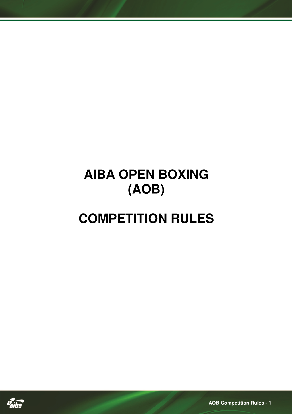 Aiba Open Boxing (Aob) Competition Rules