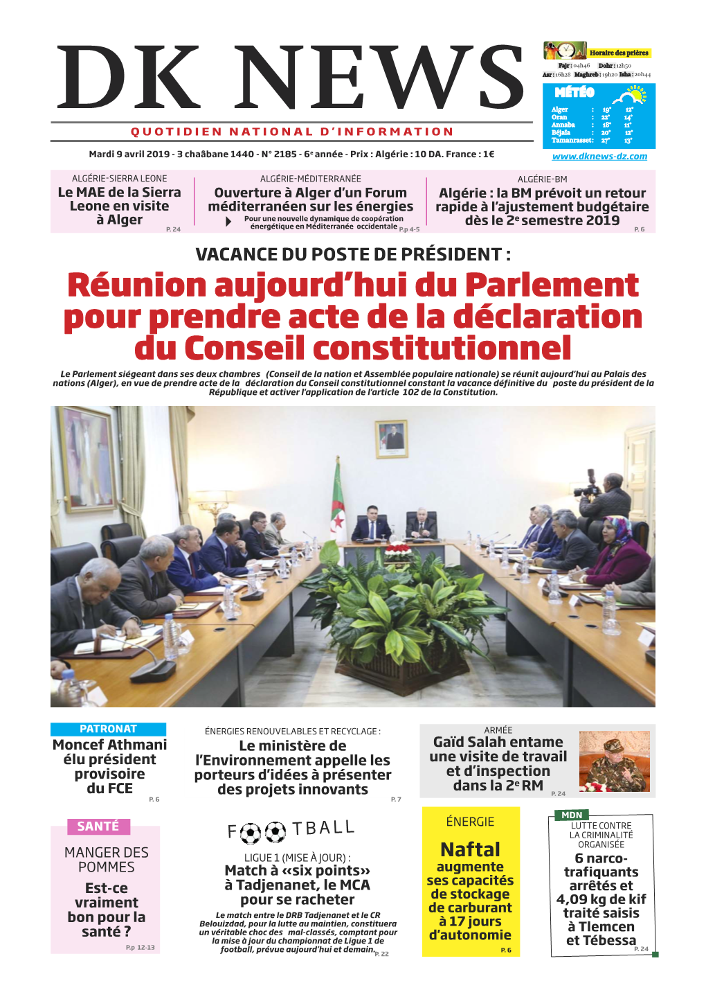 Réunion Aujourd'hui Du Parlement Pour Prendre Acte De La Déclaration