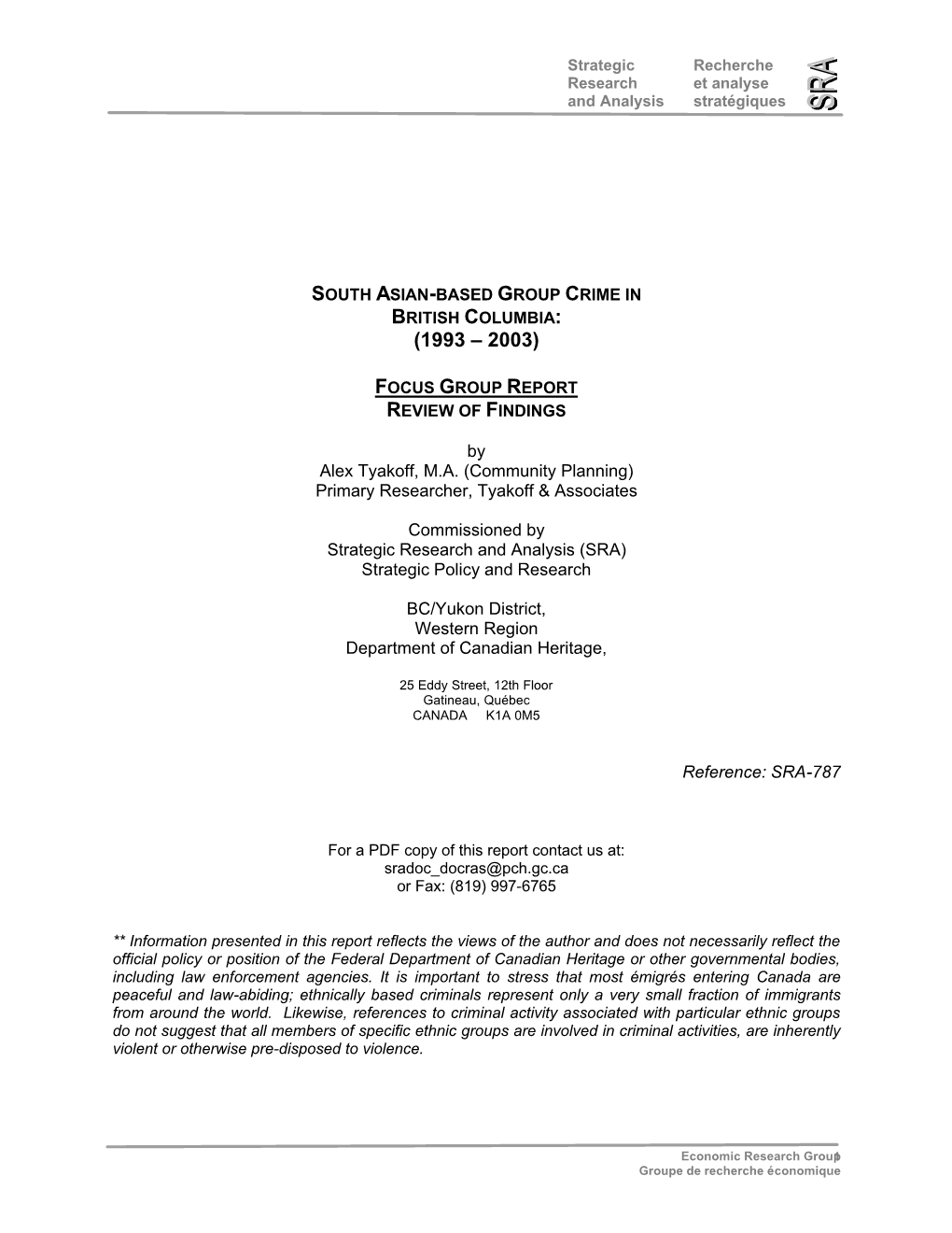 By Alex Tyakoff, M.A. (Community Planning) Primary Researcher, Tyakoff & Associates