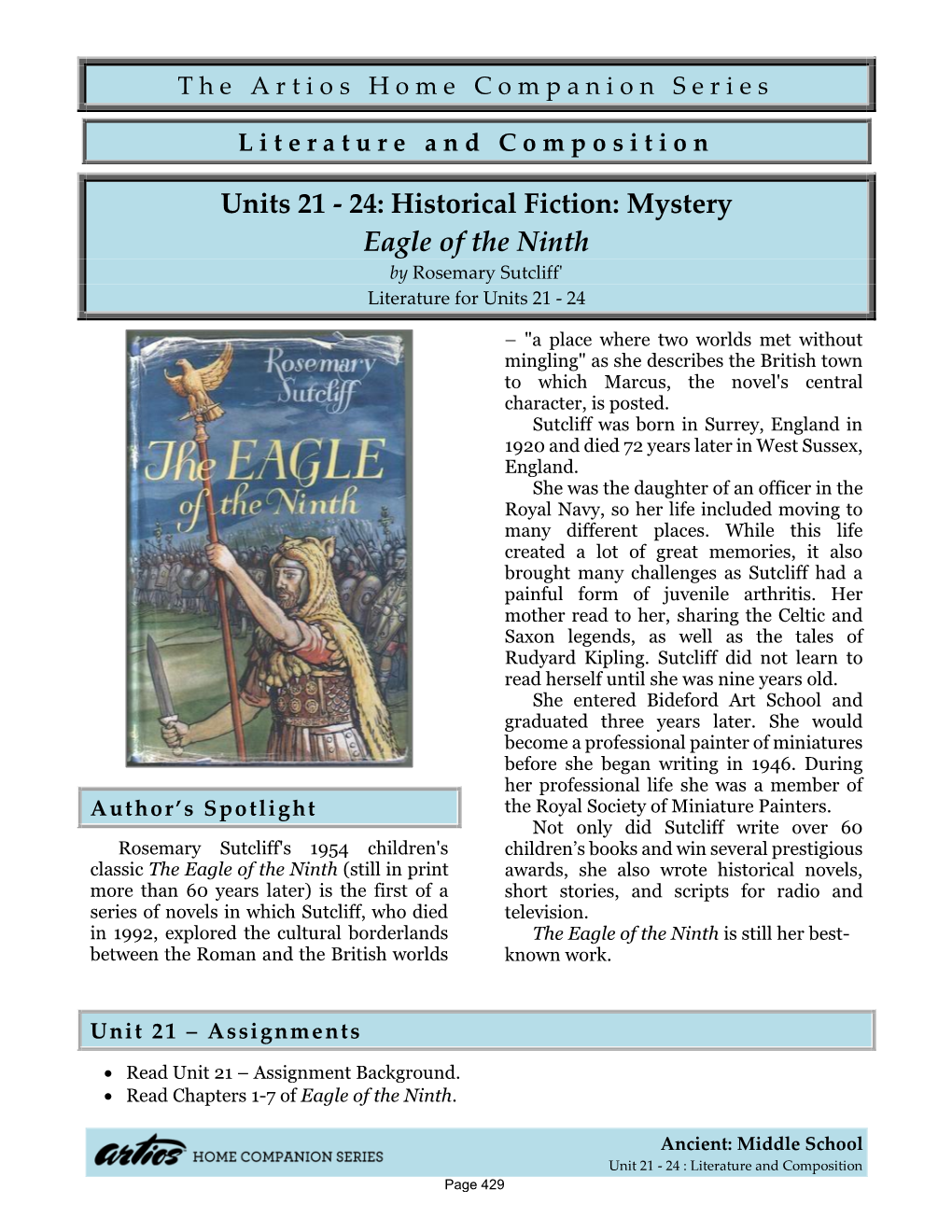 Units 21 - 24: Historical Fiction: Mystery Eagle of the Ninth by Rosemary Sutcliff' Literature for Units 21 - 24