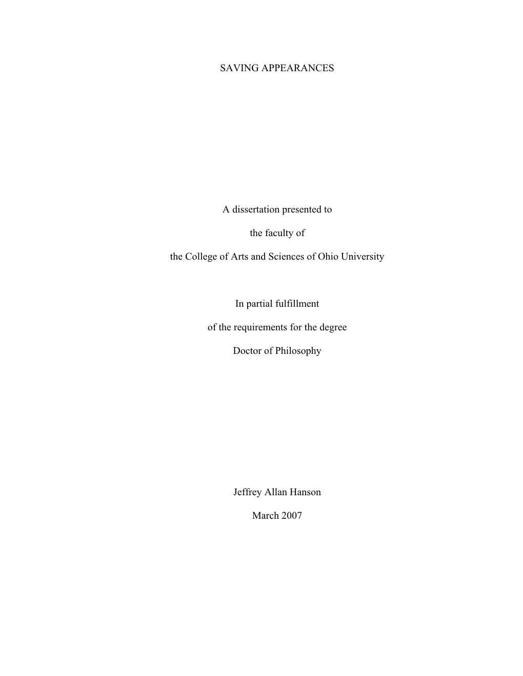 SAVING APPEARANCES a Dissertation Presented to the Faculty