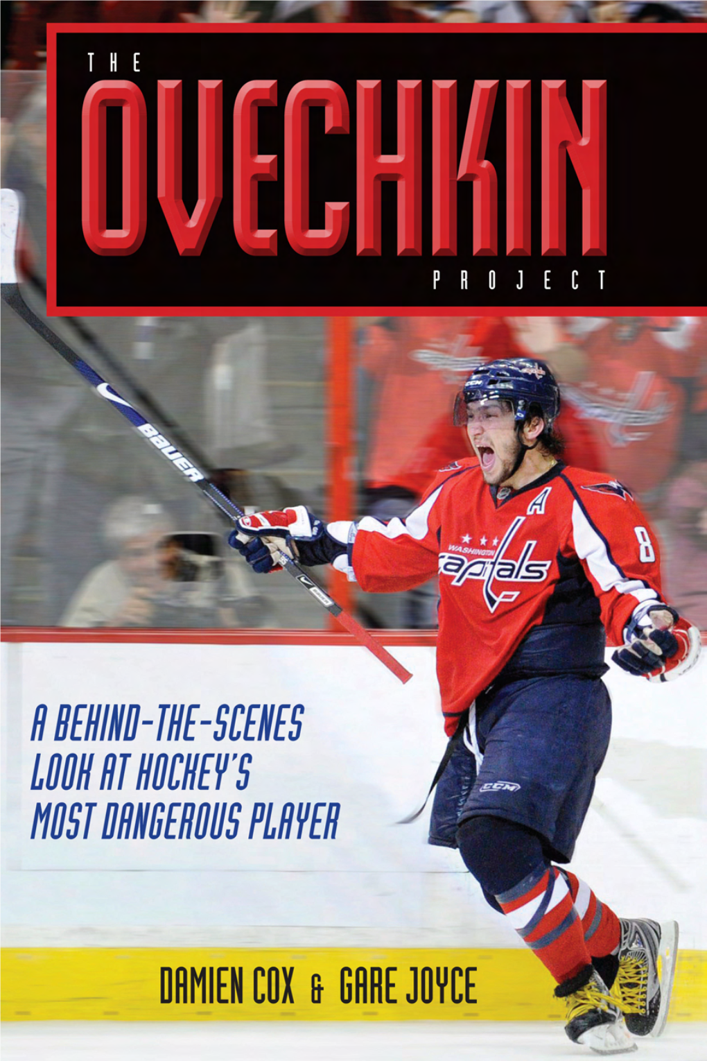 Ovechkin.Indb 2 20/08/10 1:25 PM T H E Ovechkin P R O J E C T