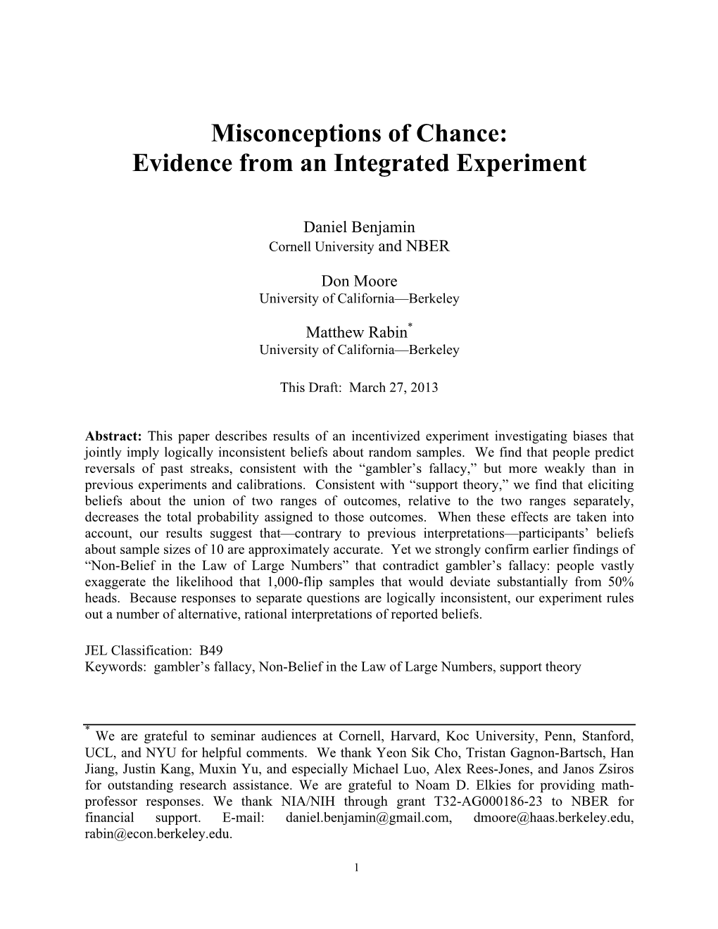 Misconceptions of Chance: Evidence from an Integrated Experiment