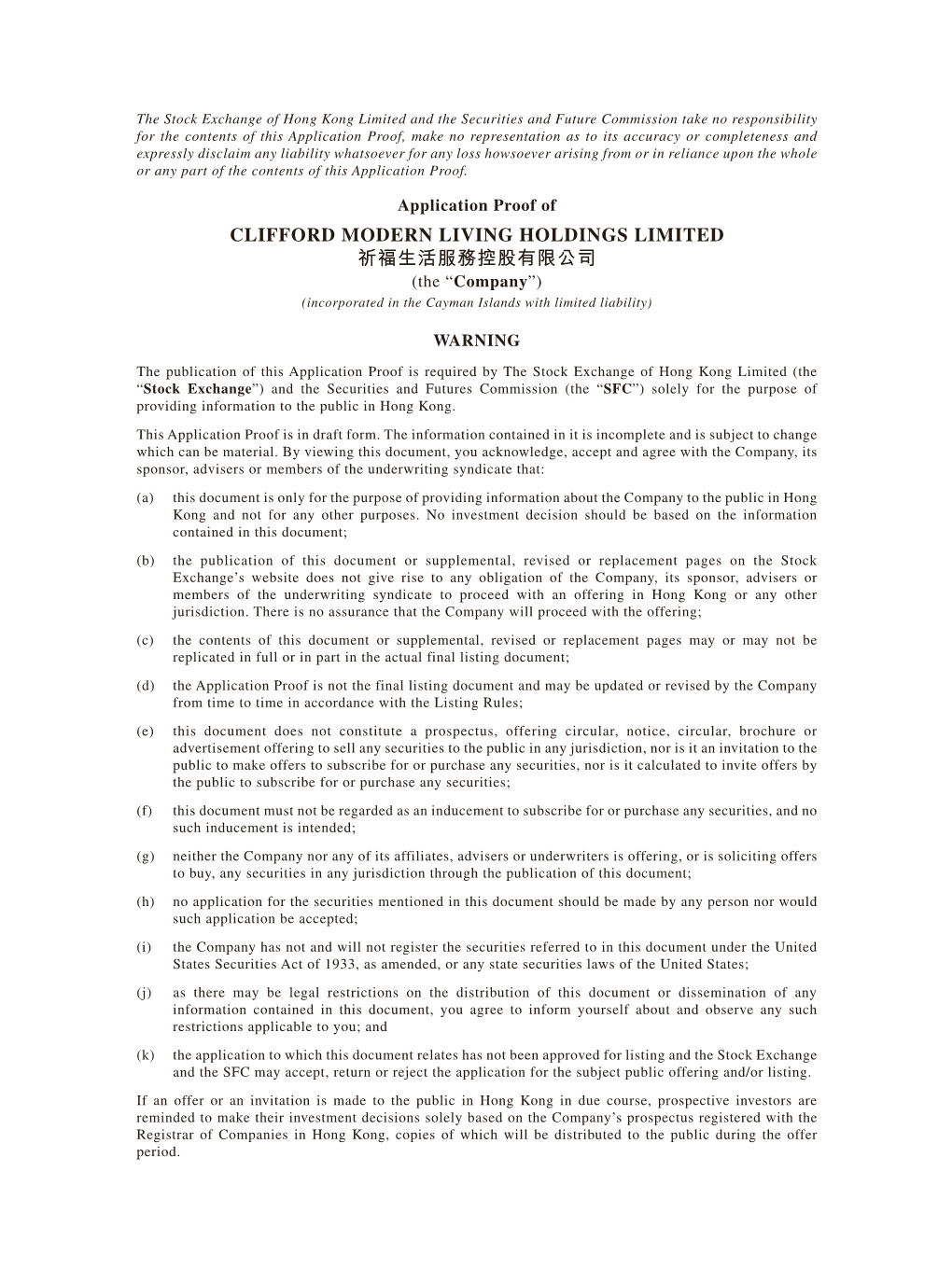 CLIFFORD MODERN LIVING HOLDINGS LIMITED 祈福生活服務控股有限公司 (The “Company”) (Incorporated in the Cayman Islands with Limited Liability)