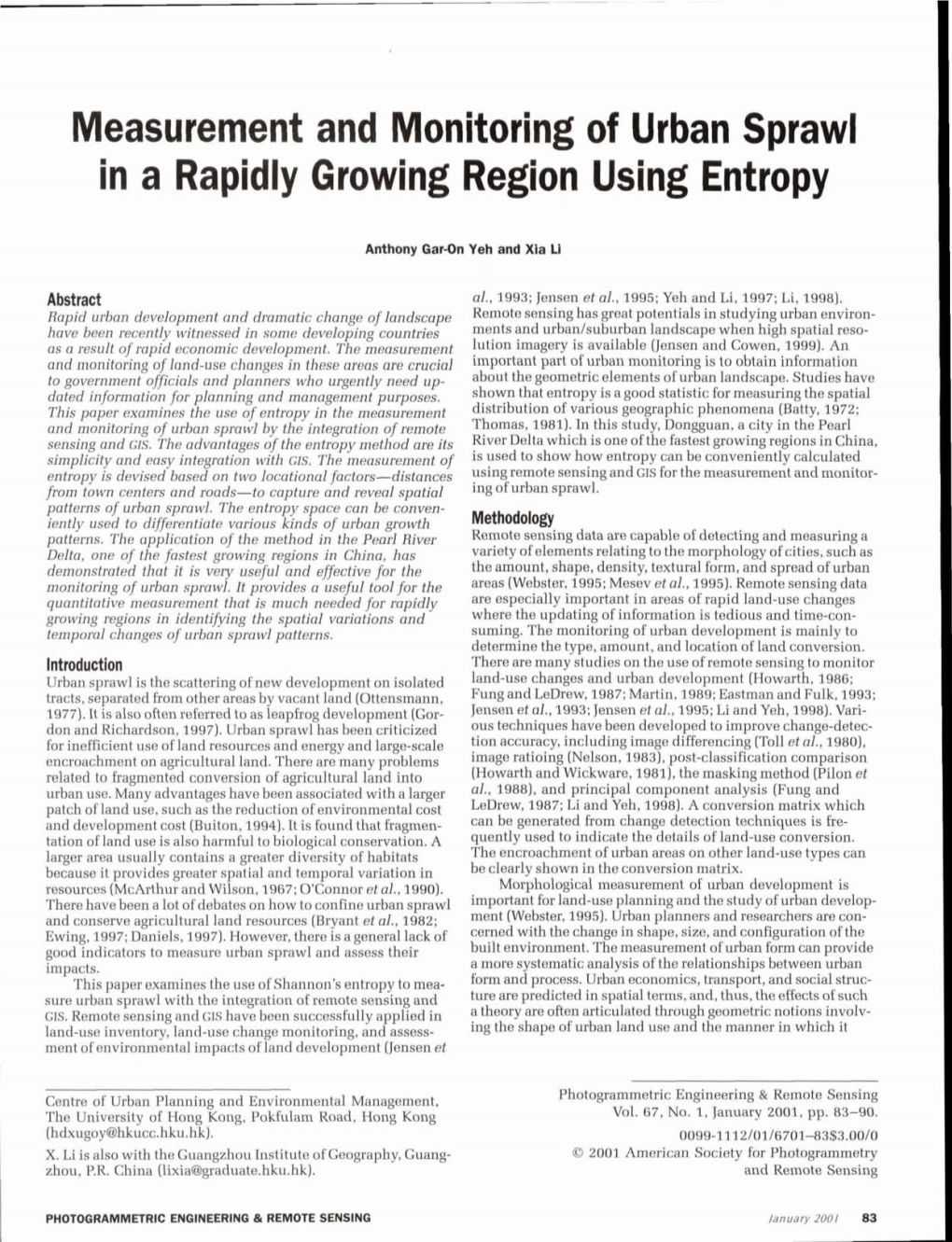 Measurement and Monitoring of Urban Sprawl in a Rapidly Growing Region Using Entropy