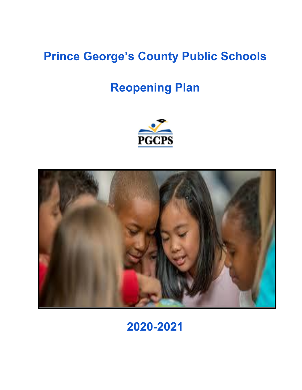 Prince George's County Public Schools Reopening Plan 2020-2021