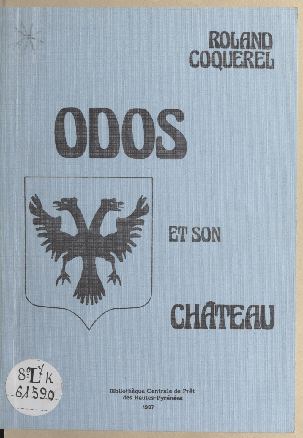 Odos Et Son Château