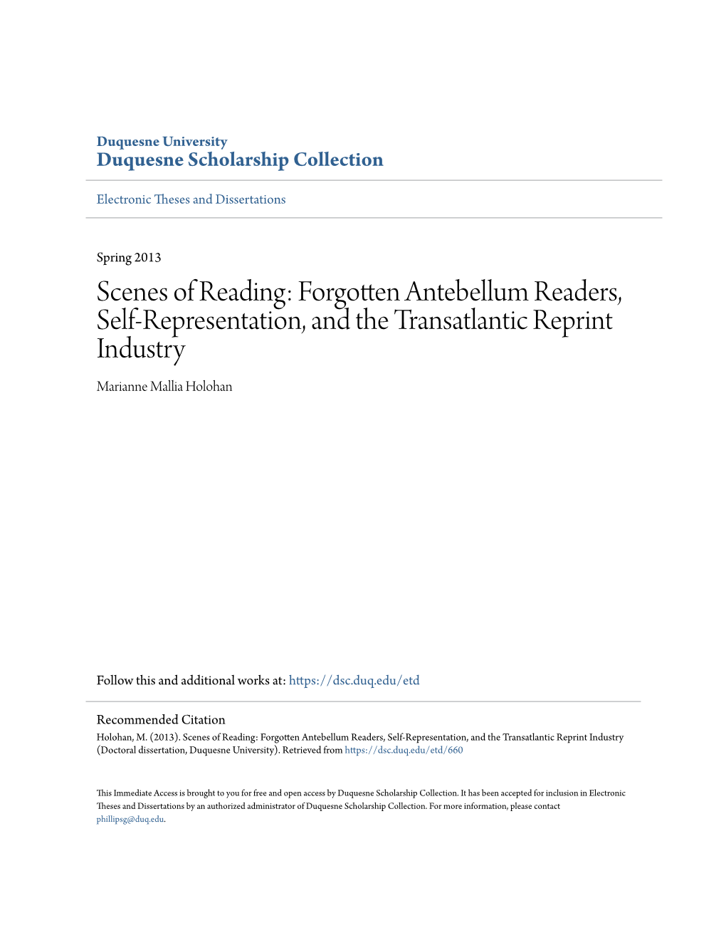 Scenes of Reading: Forgotten Antebellum Readers, Self-Representation, and the Transatlantic Reprint Industry Marianne Mallia Holohan