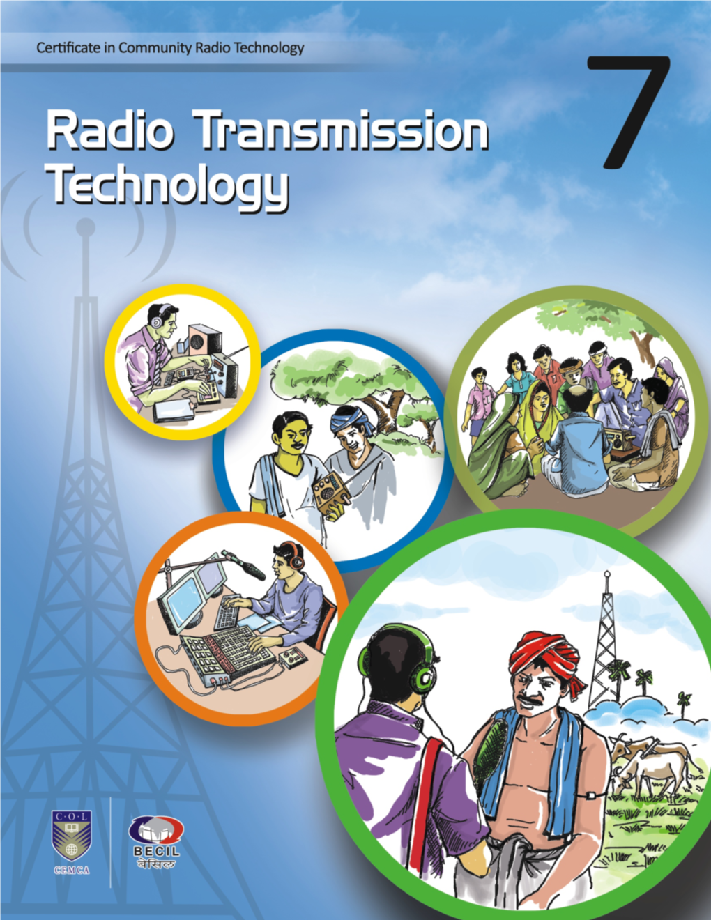 Radio Transmission Technology Community Radio Transmission: System & Technology