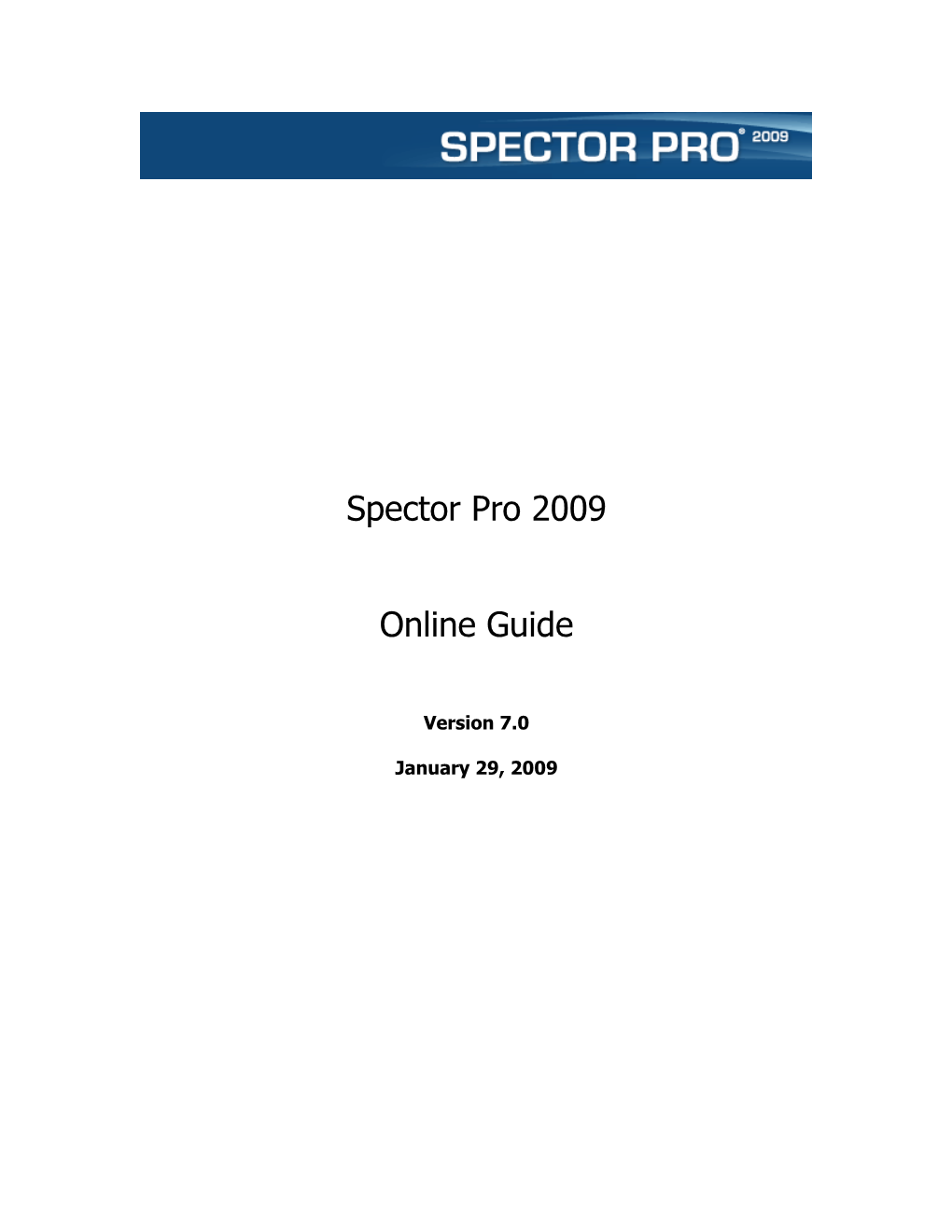 Spector Pro 2009 Online Guide