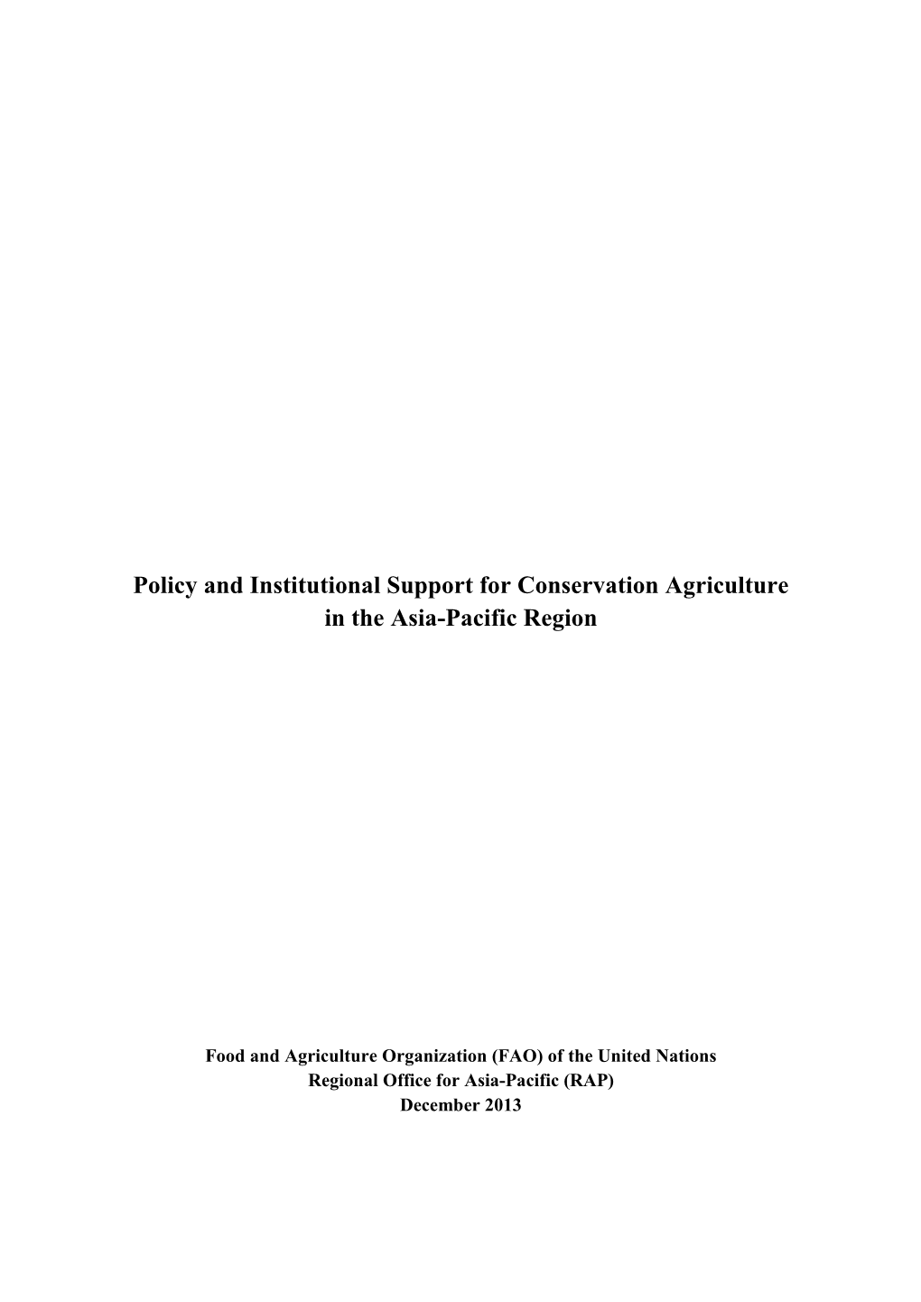 Policy and Institutional Support for Conservation Agriculture in the Asia-Pacific Region