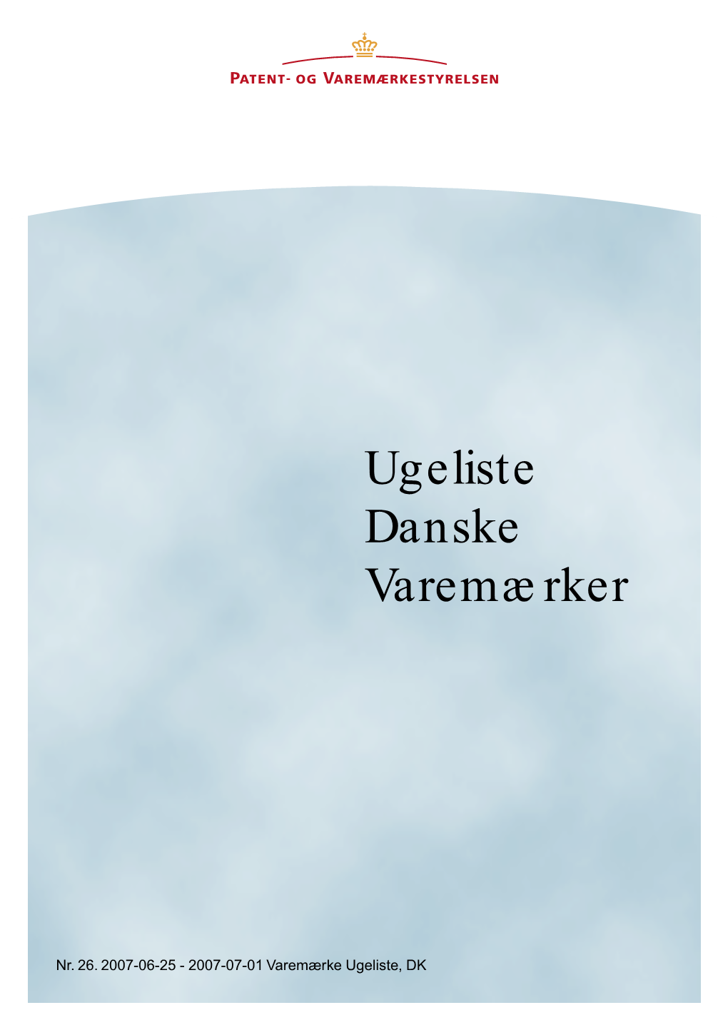 Varemærke Ugeliste, DK 26, 2007