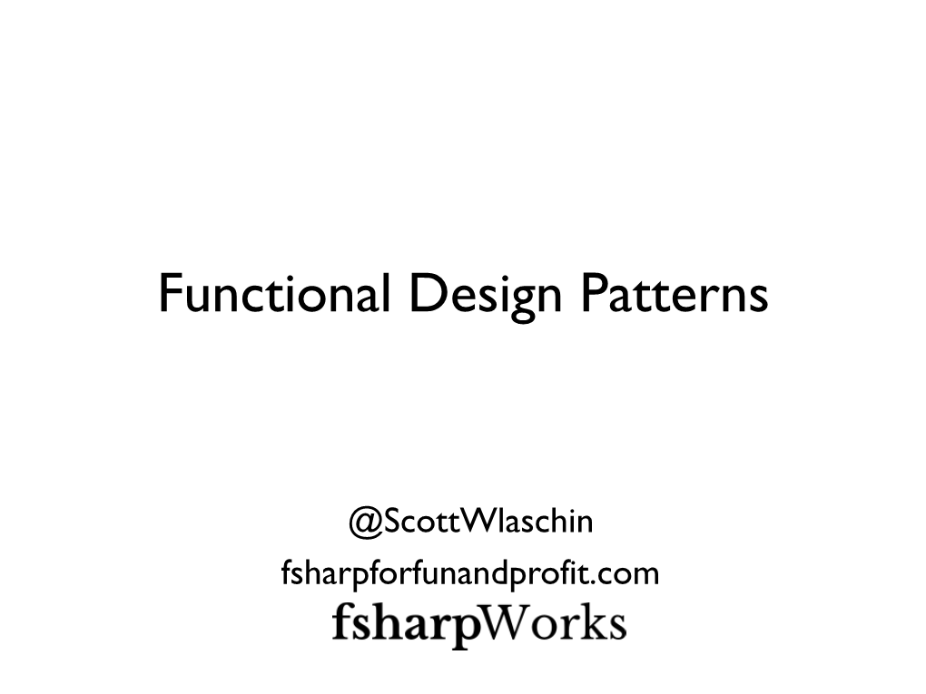 Functional Design Patterns