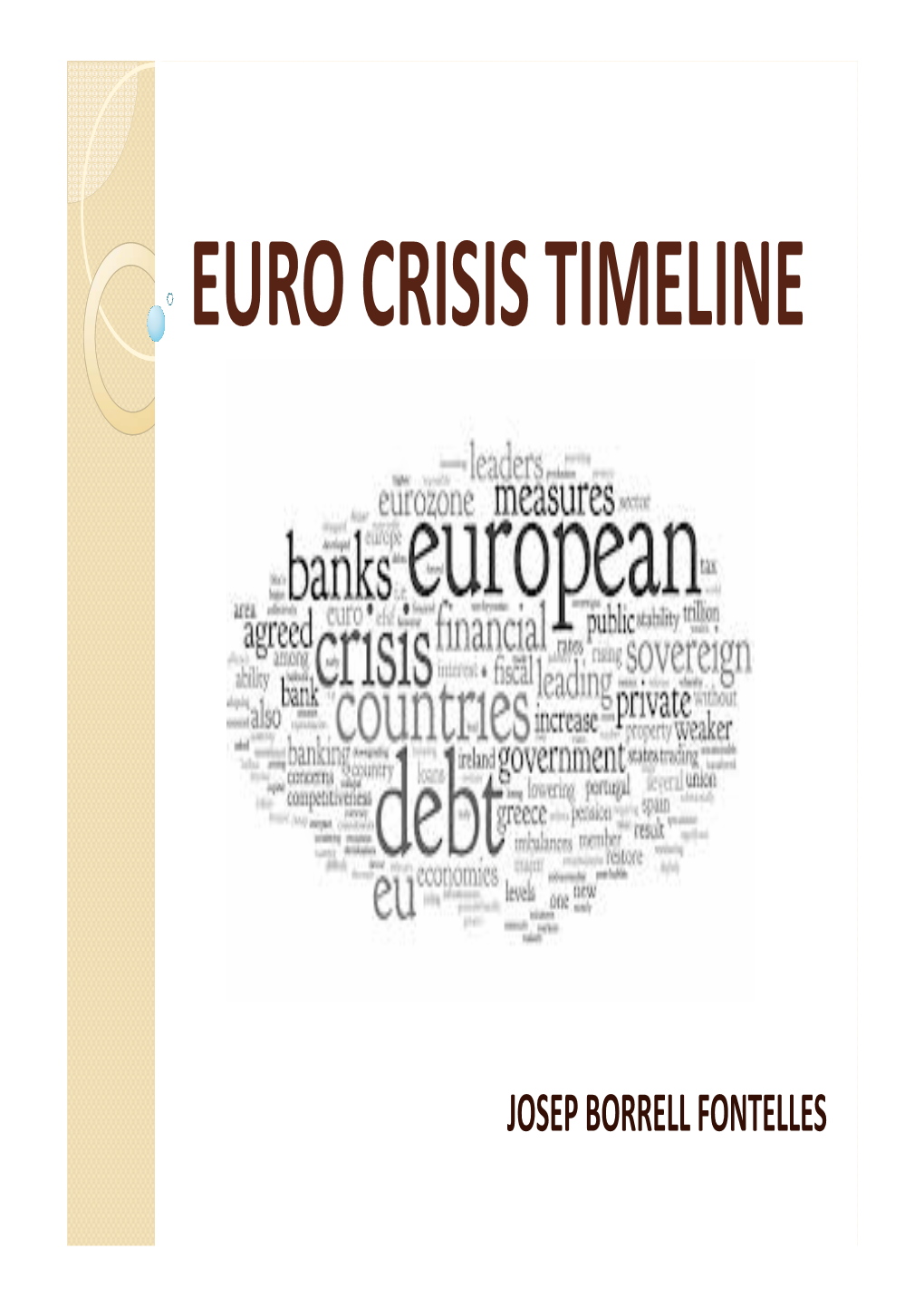 Euro Crisis Timeline