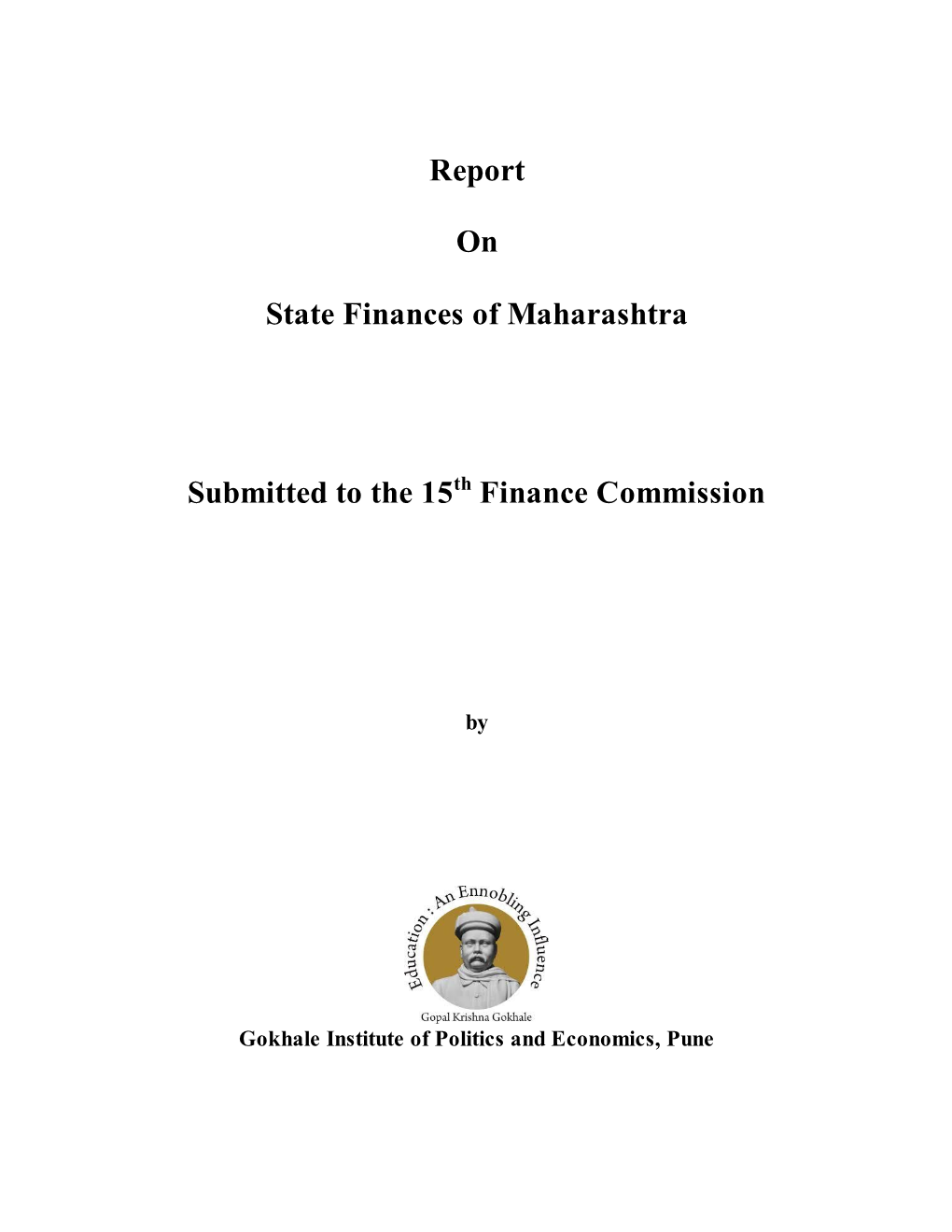 Report on State Finances of Maharashtra Submitted to the 15
