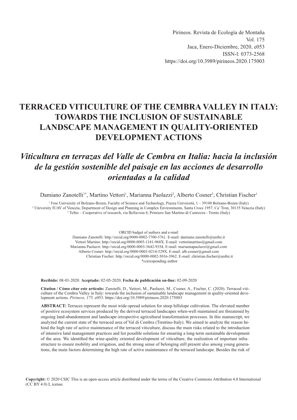 Viticultura En Terrazas Del Valle De Cembra En Italia: Hacia La Inclusión De La Gestión Sostenible Del Paisaje En Las Acciones De Desarrollo Orientadas a La Calidad