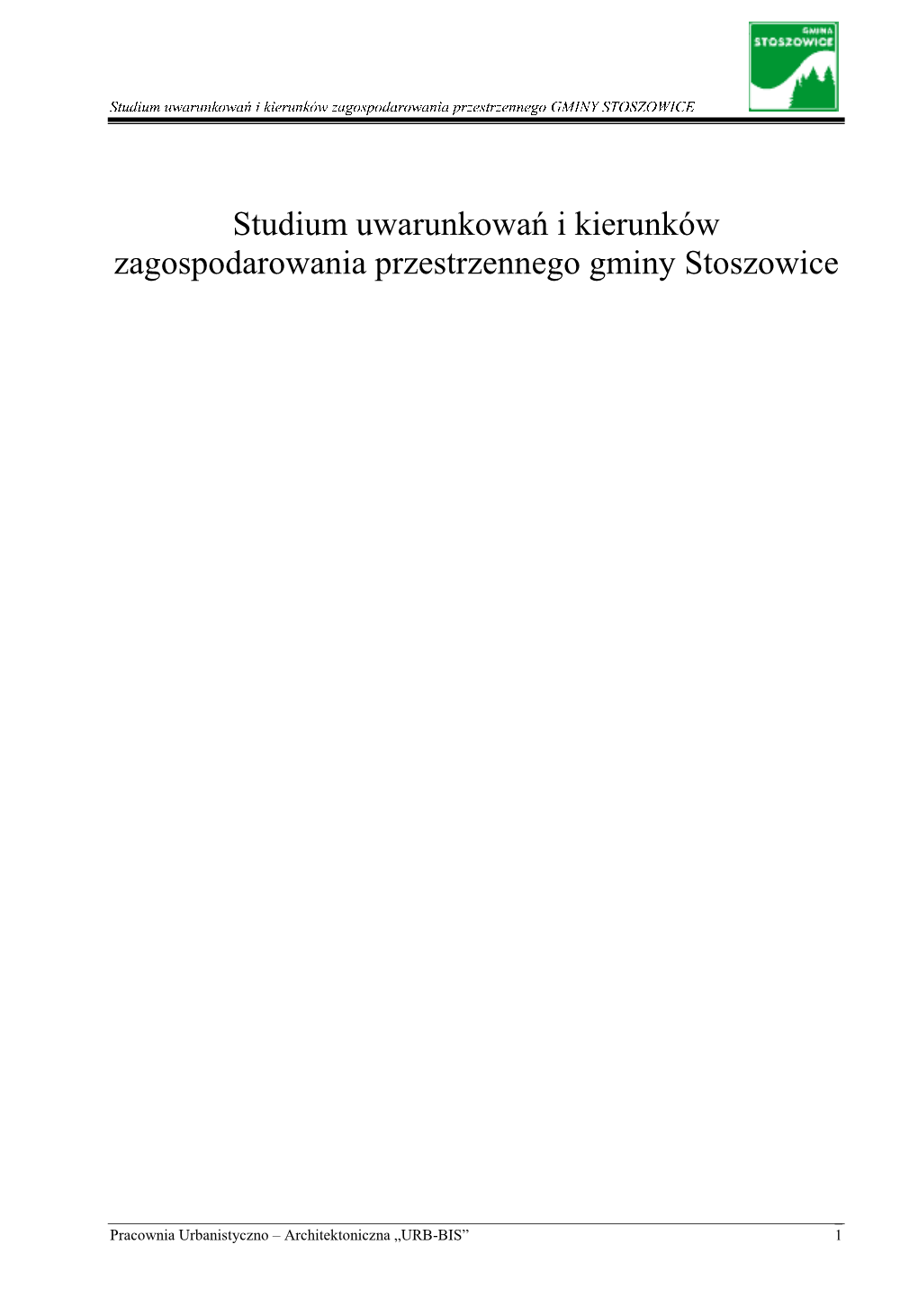 Studium Uwarunkowań I Kierunków Zagospodarowania Przestrzennego Gminy Stoszowice