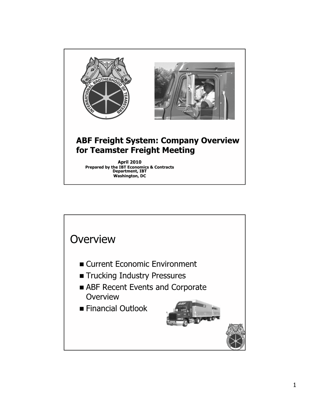 ABF Freight System: Company Overview for Teamster Freight Meeting