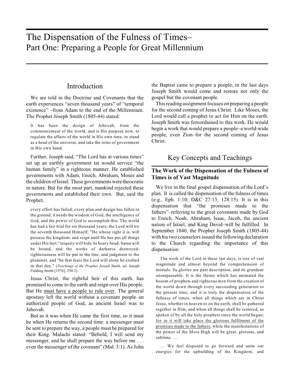 The Dispensation of the Fulness of Times– Part One: Preparing a People for Great Millennium