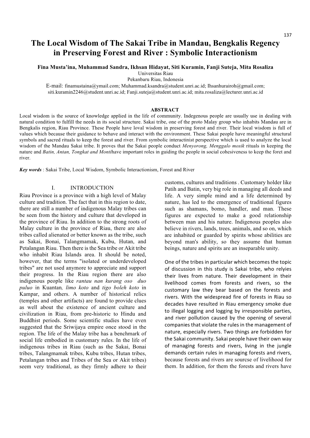 The Local Wisdom of the Sakai Tribe in Mandau, Bengkalis Regency in Preserving Forest and River : Symbolic Interactionism