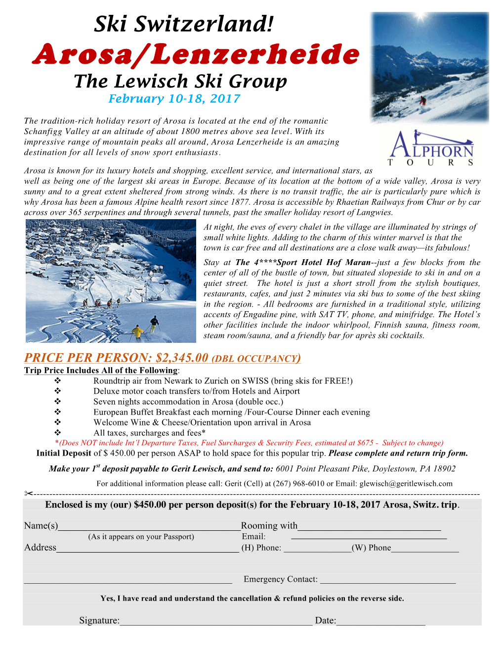 Arosa/Lenzerheide the Lewisch Ski Group February 10-18, 2017