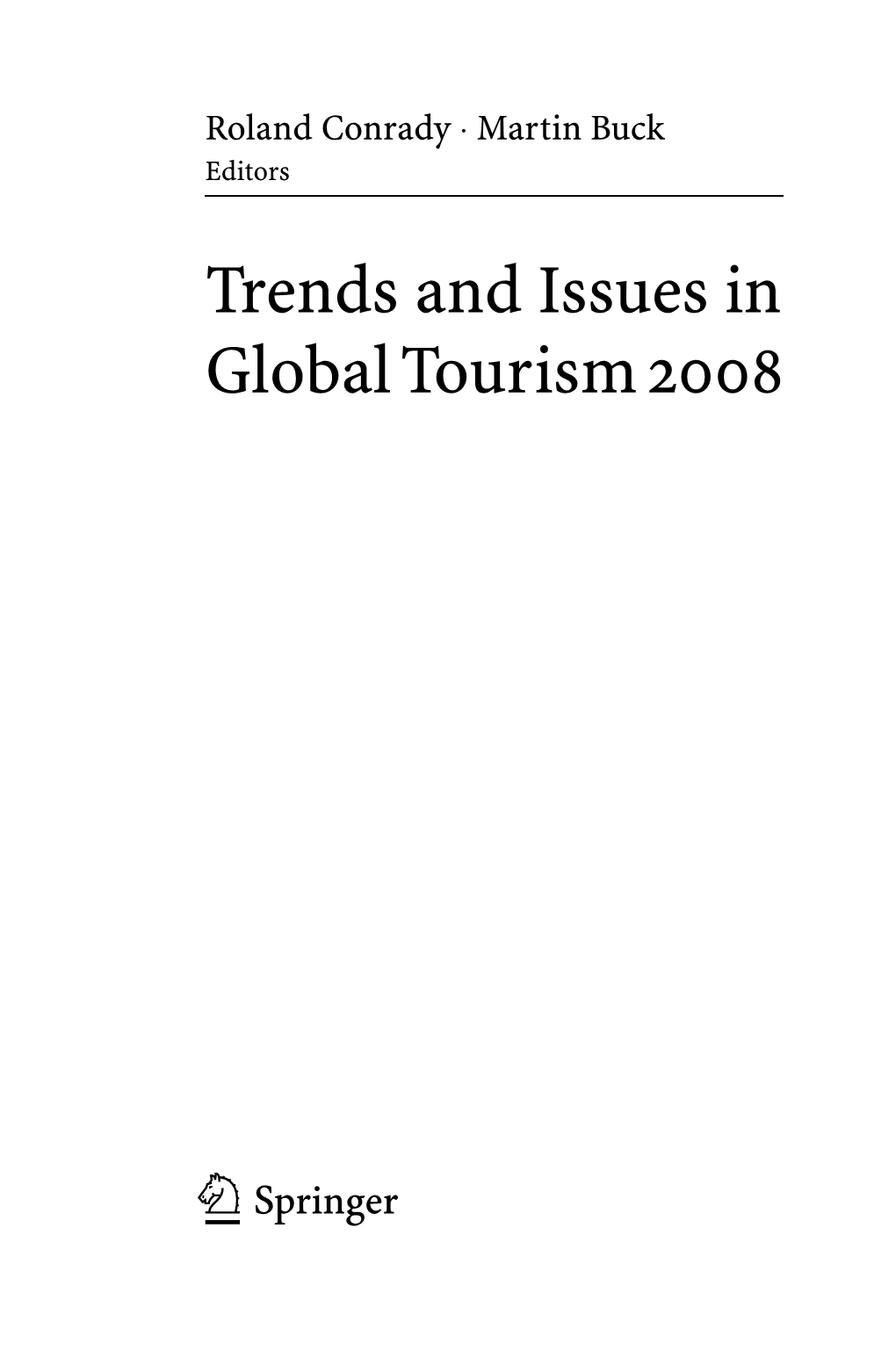 Trends and Issues in Globaltourism2008