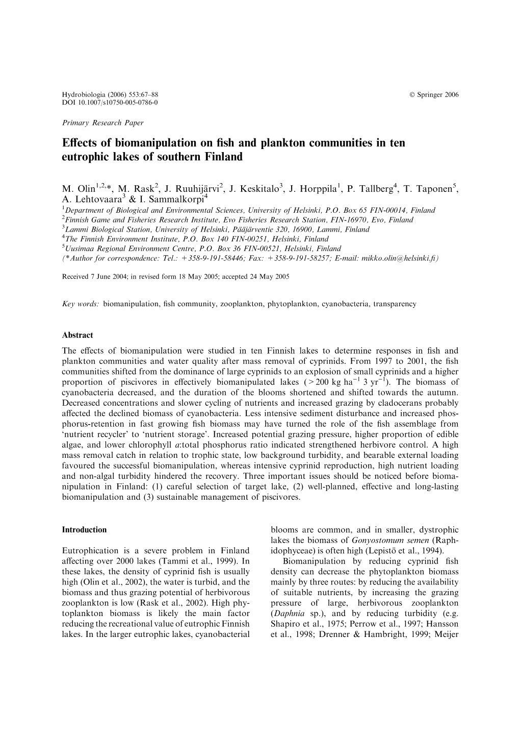 Effects of Biomanipulation on Fish and Plankton Communities in Ten