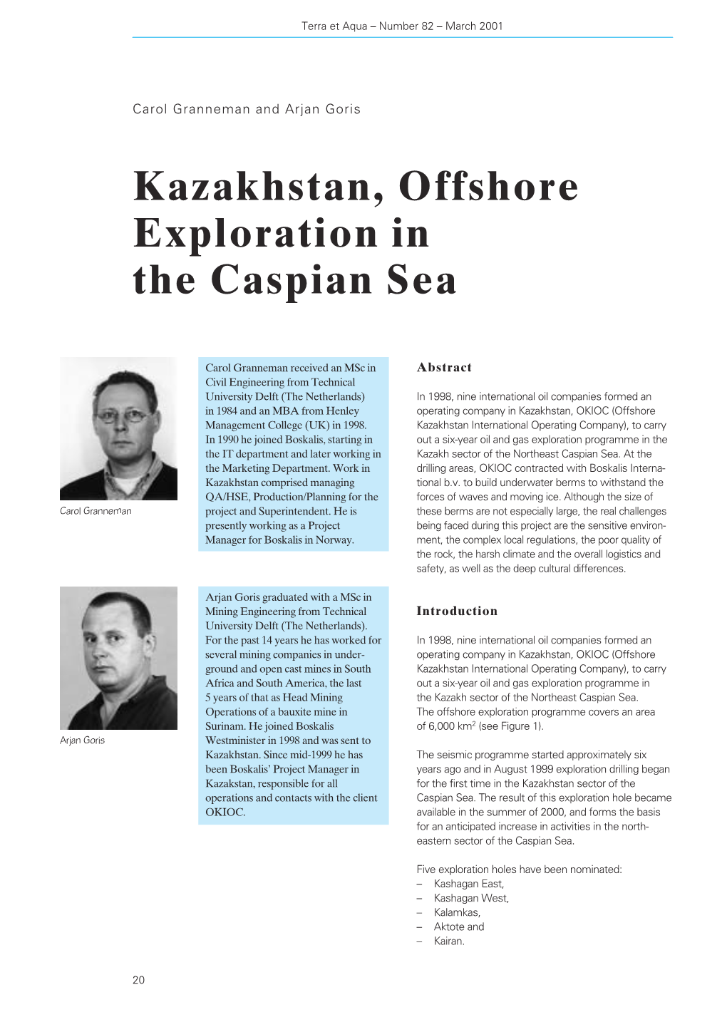 Kazakhstan, Offshore Exploration in the Caspian Sea