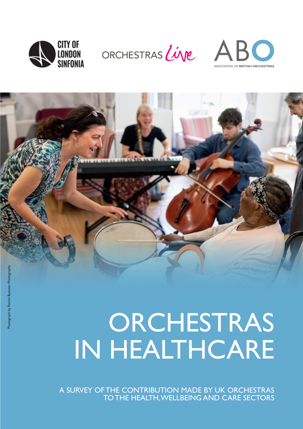 Orchestras in Healthcare