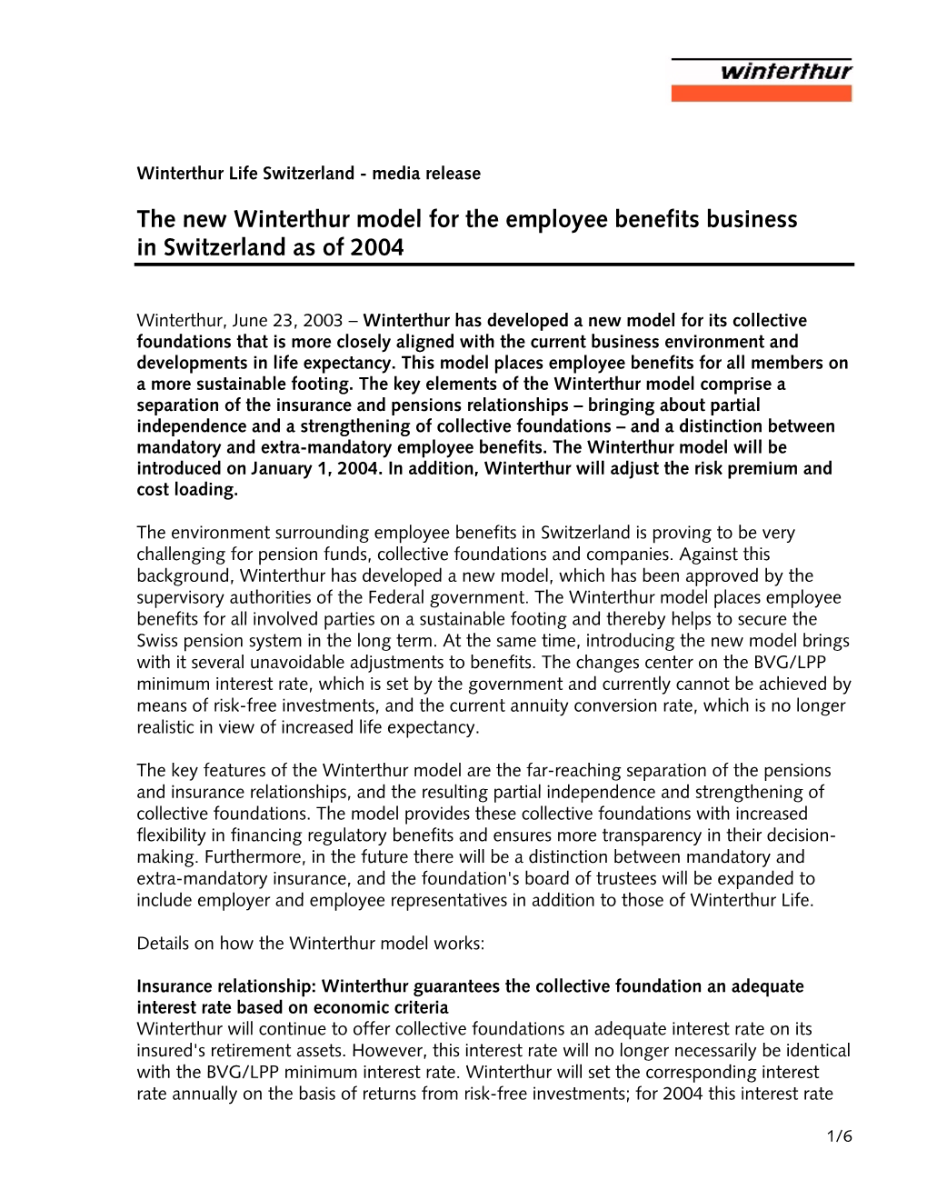The New Winterthur Model for the Employee Benefits Business in Switzerland As of 2004