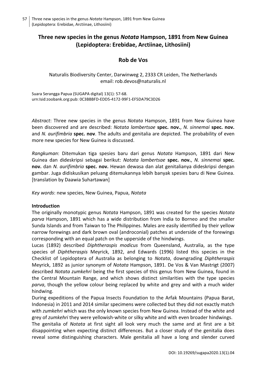 Three New Species in the Genus Notata Hampson, 1891 from New Guinea (Lepidoptera: Erebidae, Arctiinae, Lithosiini) Rob De