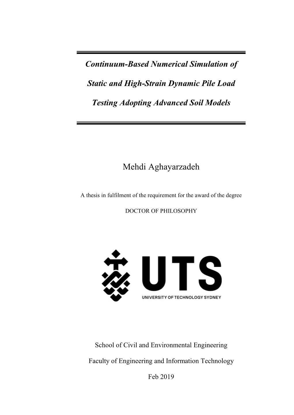 Continuum-Based Numerical Simulation of Static and High-Strain Dynamic Pile Load Testing Adopting Advanced Soil Models