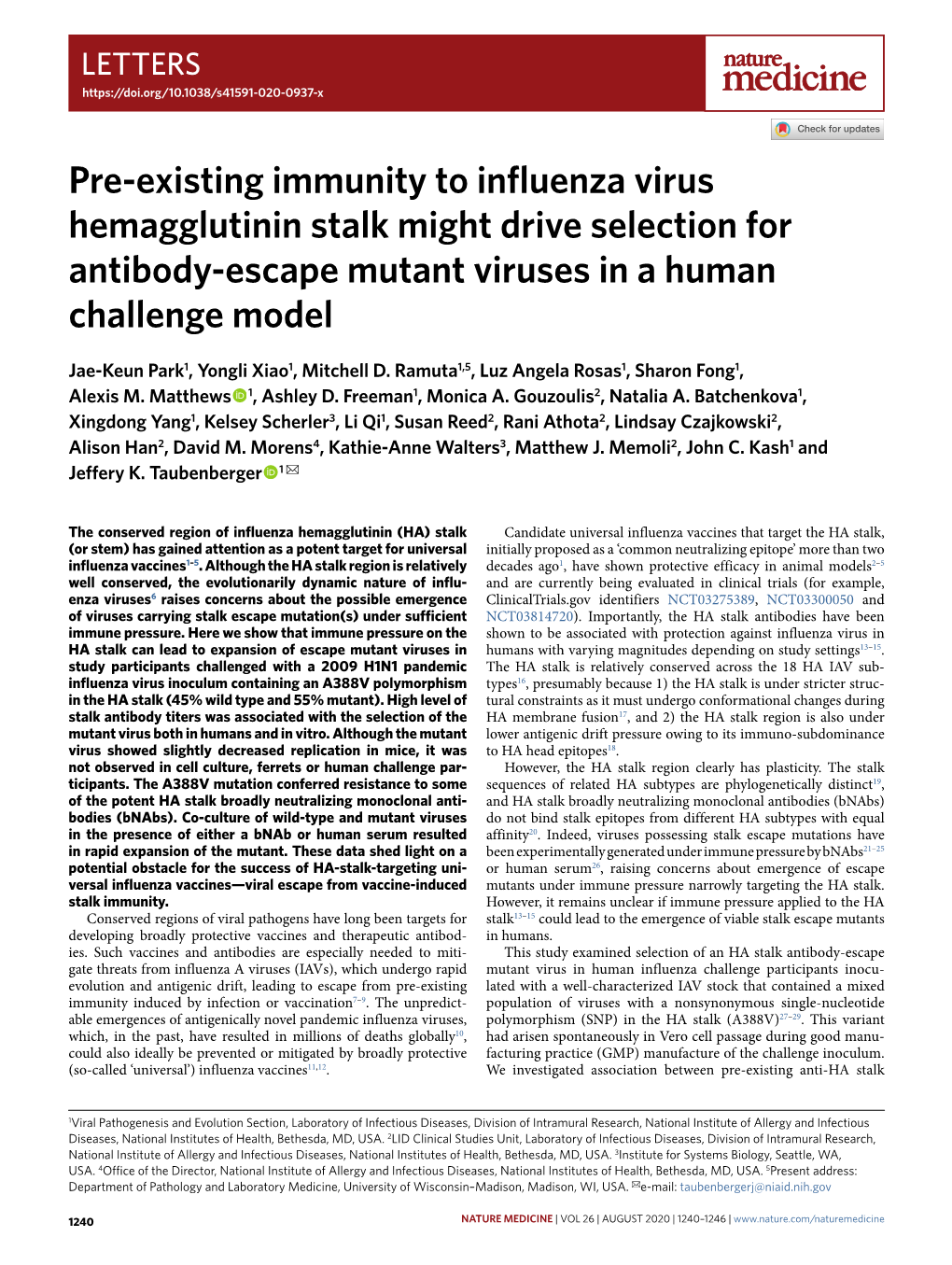 Pre-Existing Immunity to Influenza Virus Hemagglutinin Stalk Might Drive Selection for Antibody-Escape Mutant Viruses in a Human Challenge Model