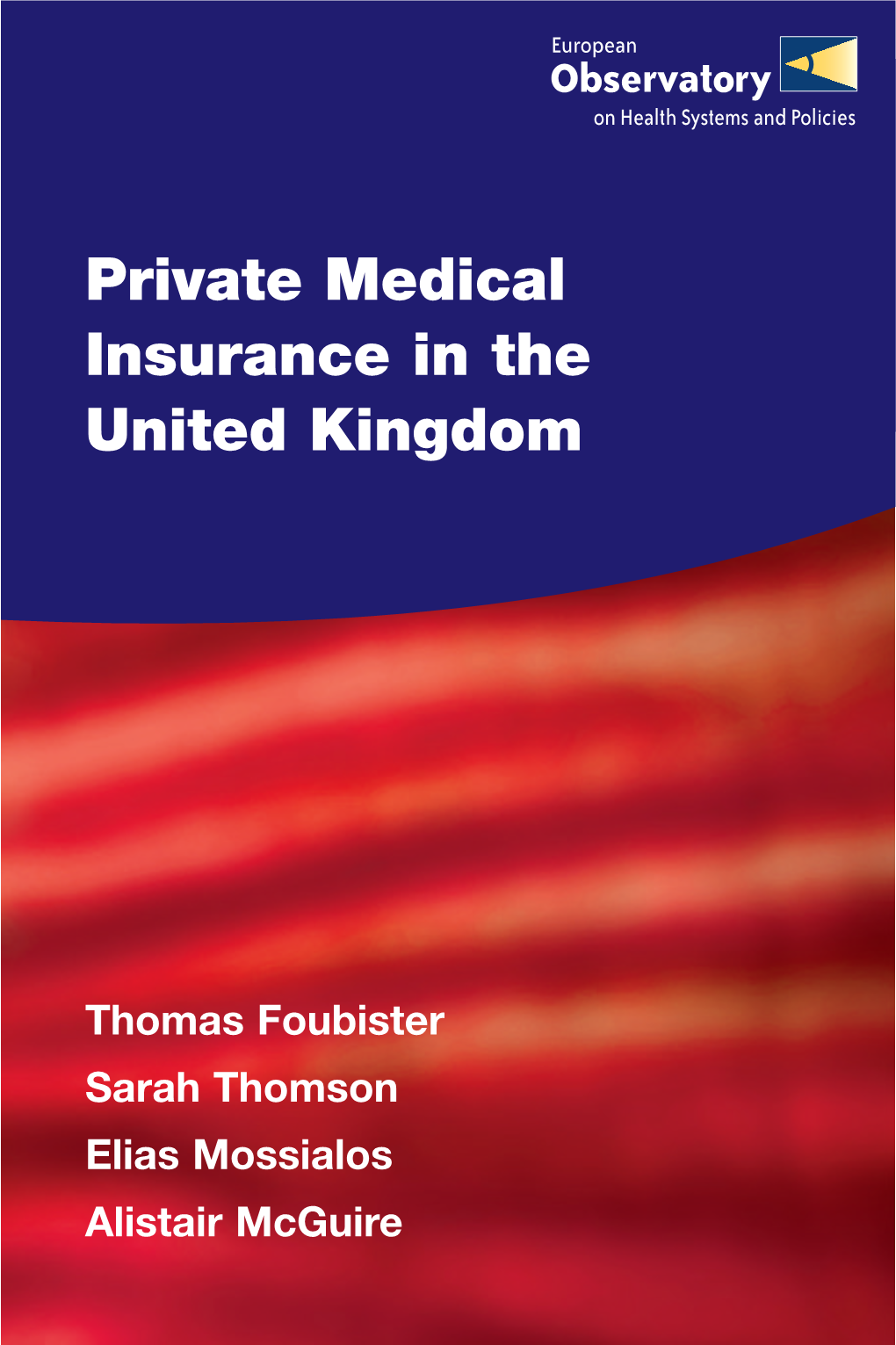 Private Medical Insurance in the United Kingdom