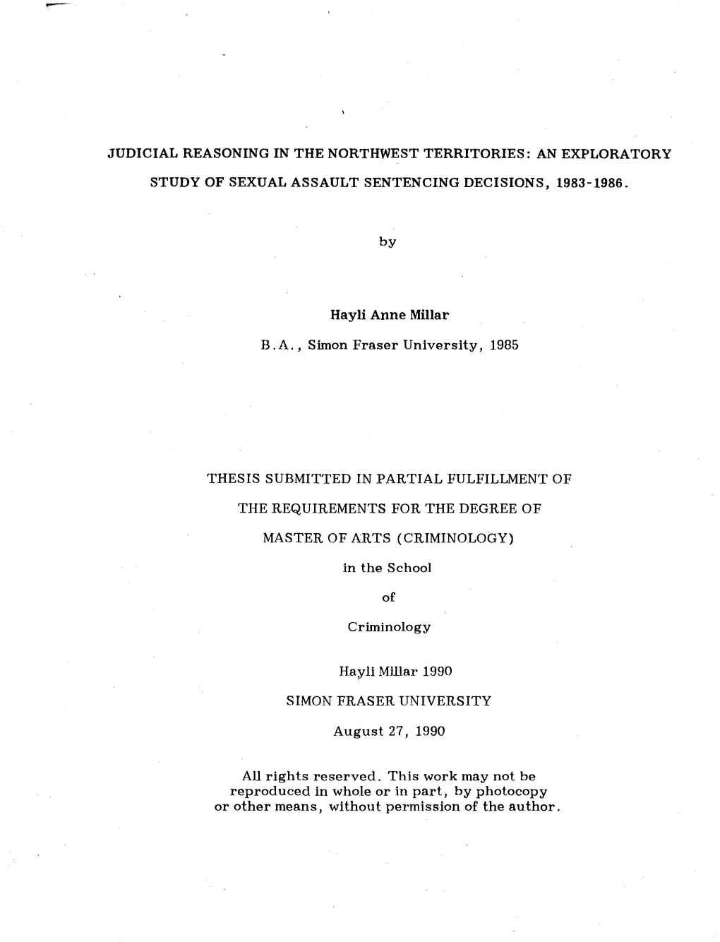 An Exploratory Study of Sexual Assault Sentencing Decisions, 1983-1986