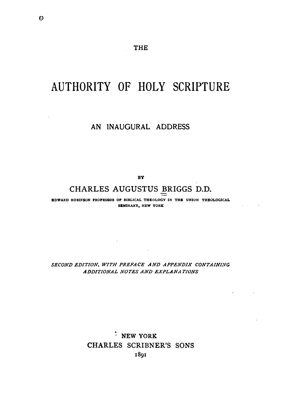 The Authority of Holy Scripture: an Inaugural Address