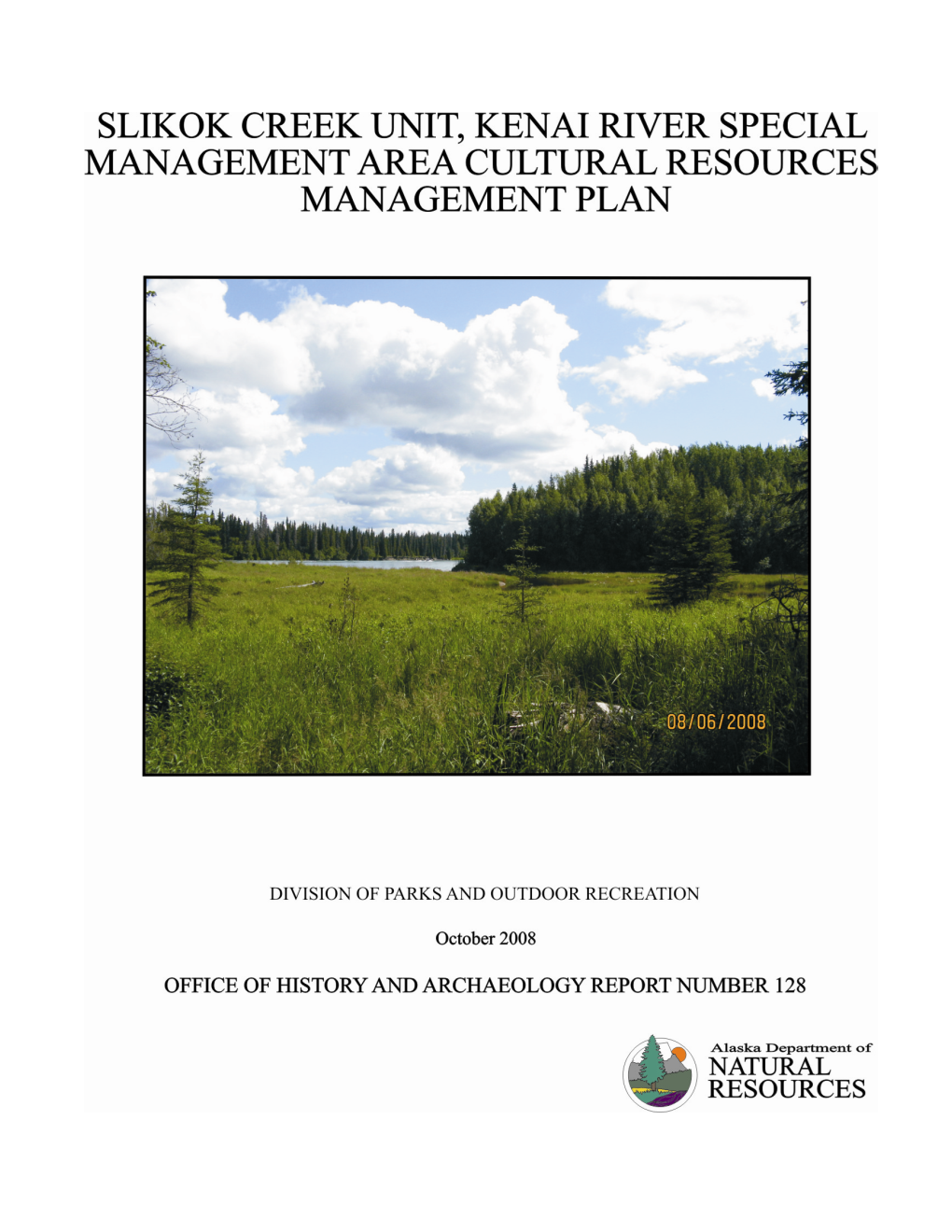 Slilkok Creek KRSMA Cultural Resources Management Plan