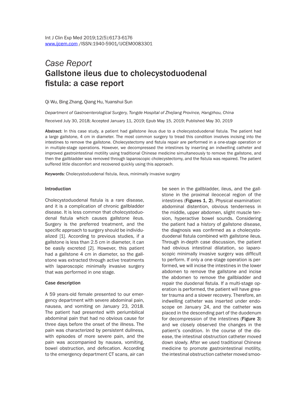 Case Report Gallstone Ileus Due to Cholecystoduodenal Fistula: a Case Report