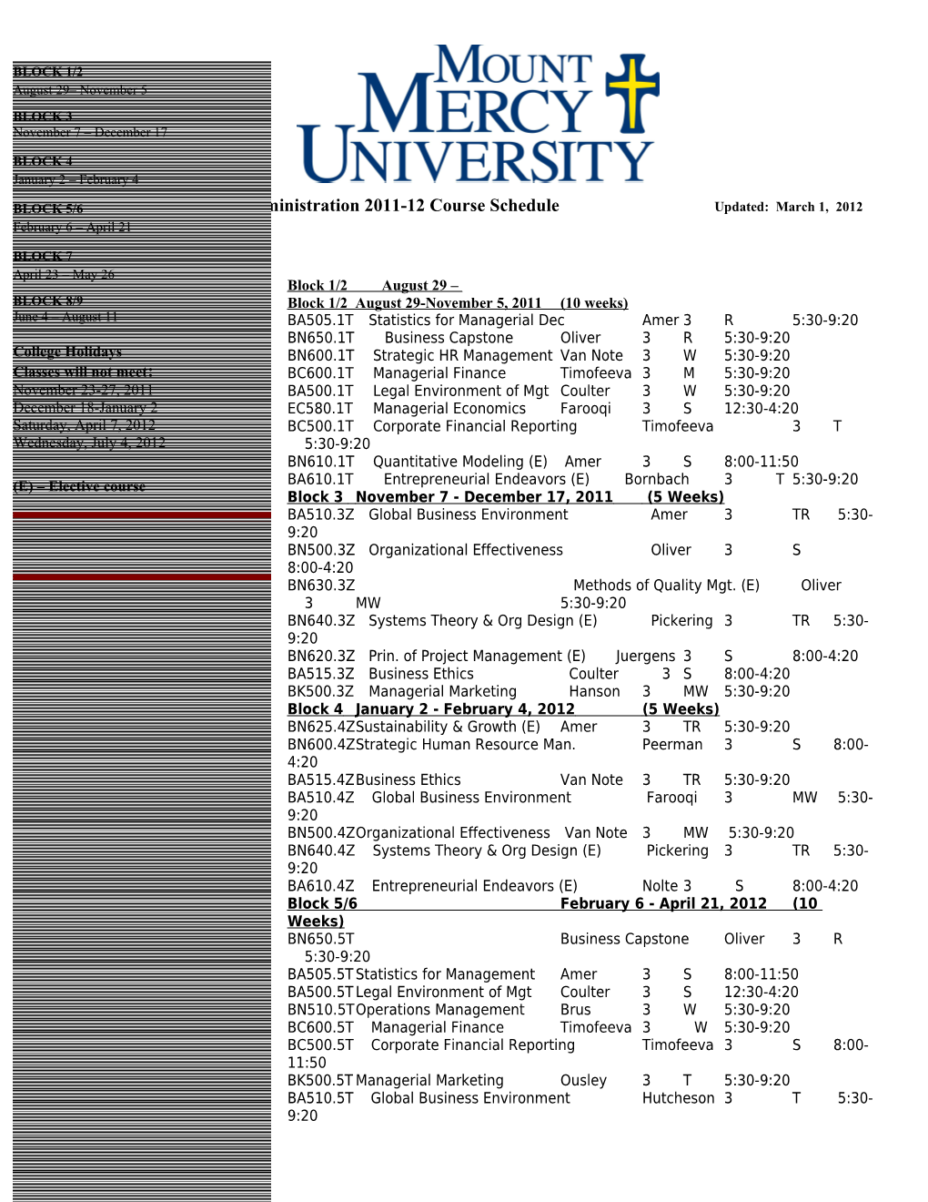 Masters of Business Administration 2011-12 Course Schedule Updated: March 1, 2012