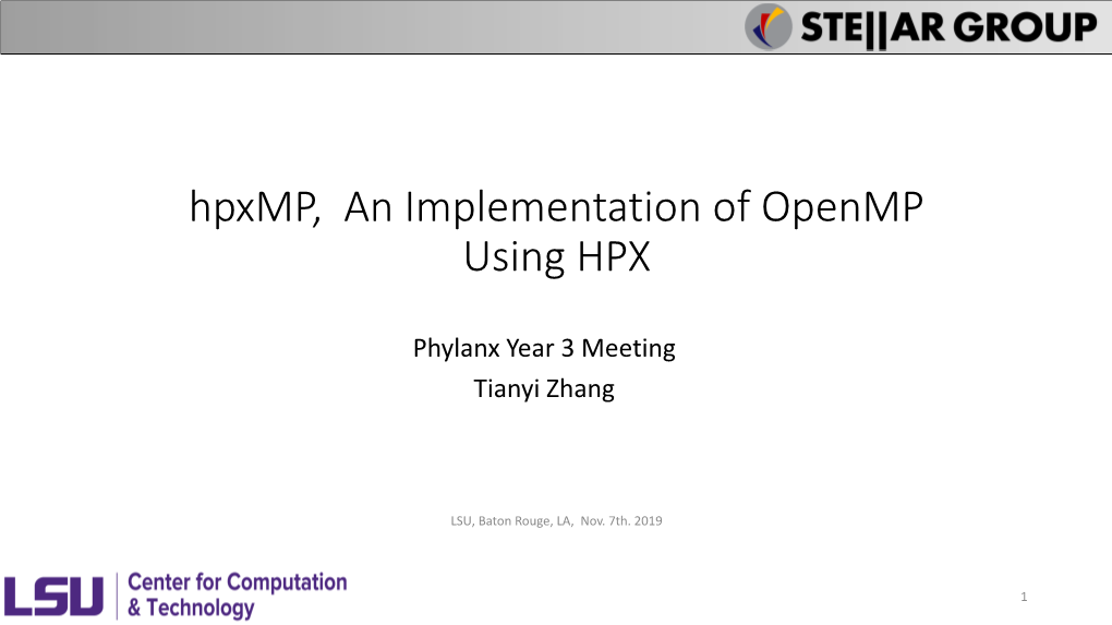 Hpxmp, an Implementation of Openmp Using HPX